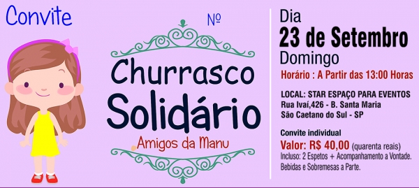 Amigos da Manu realizam Churrasco Solid&aacute;rio